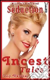 Seduction. E-book. Formato Mobipocket ebook di Lily Weidner