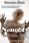 Confessions of a Naughty Invisible Man - Volume 3. E-book. Formato PDF ebook