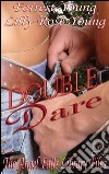 Double Dare: Book 7 of 'The Angel Falls Library Files'. E-book. Formato EPUB ebook di Forrest Young