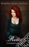 React: Book 3 of 'Whispers From The Past'. E-book. Formato Mobipocket ebook di Catherine LaCroix