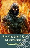 Mitos Yang Salah & Keliru Tentang Bangsa Jin. E-book. Formato PDF ebook