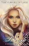 Silence: Book 5 of 'The Whispers of Rings'. E-book. Formato EPUB ebook di Catherine LaCroix