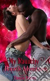 My Raunchy Hotwife Adventures. E-book. Formato PDF ebook