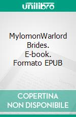 MylomonWarlord Brides. E-book. Formato EPUB ebook di Nancey Cummings