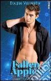 Fallen apples. E-book. Formato PDF ebook di Douglas Mayweather