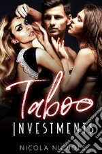 Taboo Investments. E-book. Formato PDF ebook