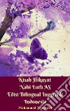 Kisah Hikayat Nabi Luth AS Edisi Bilingual Inggris & Indonesia. E-book. Formato EPUB ebook