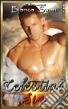Celestial Sin. E-book. Formato Mobipocket ebook di Bianca Swan