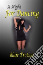 A night for dancing. E-book. Formato EPUB ebook