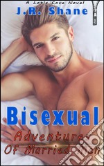 Bisexual adventures of married men. E-book. Formato Mobipocket ebook