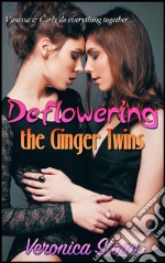 Deflowering the ginger twins. E-book. Formato EPUB ebook