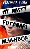My Nasty Futanari Neighbor - Volume 2. E-book. Formato PDF ebook