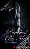 Punished By MenBook 8 of 'Dark Desires'. E-book. Formato PDF ebook