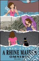 A Rhine Maiden Omnibus (Books 1-3). E-book. Formato EPUB ebook