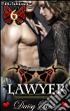 Lawyer: Book 6 of 'Public Submission'. E-book. Formato EPUB ebook di Daisy Rose