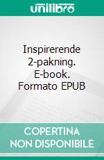 Inspirerende 2-pakning. E-book. Formato EPUB ebook di Scott Gordon