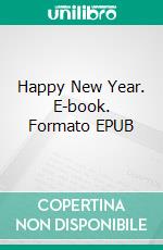 Happy New Year. E-book. Formato EPUB ebook