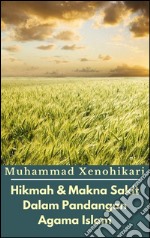 Hikmah & Makna Sakit Dalam Pandangan Agama Islam. E-book. Formato EPUB ebook