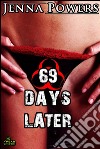 69 Days Later (Infected Gangbang Sex). E-book. Formato EPUB ebook