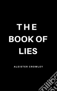 The Book of Lies. E-book. Formato EPUB ebook