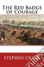 The Red Badge of Courage  . E-book. Formato EPUB ebook