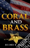 Coral and Brass . E-book. Formato EPUB ebook