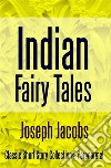 Indian Fairy Tales. E-book. Formato EPUB ebook