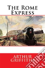 The Rome Express . E-book. Formato EPUB ebook