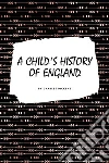 A Child's History of England. E-book. Formato EPUB ebook