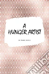 A Hunger Artist. E-book. Formato EPUB ebook di Franz Kafka