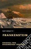 Frankenstein : Original 1818 Uncensored Version. E-book. Formato EPUB ebook