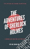 The Adventures of Sherlock Holmes. E-book. Formato EPUB ebook