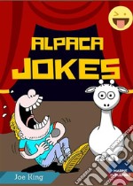 Alpaca Jokes. E-book. Formato EPUB ebook