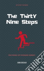 The Thirty Nine Steps  . E-book. Formato EPUB ebook