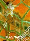 Silas Marner. E-book. Formato EPUB ebook di George Eliot
