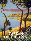 Tarzan of the Apes. E-book. Formato EPUB ebook di Edgar Rice Burroughs