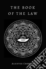 The Book of the Law. E-book. Formato EPUB
