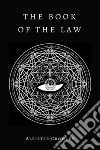The Book of the Law. E-book. Formato EPUB ebook