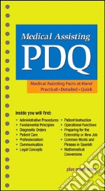 Medical Assisting PDQ - E-BookMedical Assisting PDQ - E-Book. E-book. Formato EPUB