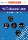 Fetal Cardiovascular Imaging E-BookExpert Consult Premium. E-book. Formato EPUB ebook