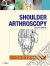Shoulder Arthroscopy E-Book. E-book. Formato EPUB ebook di Gary M. Gartsman