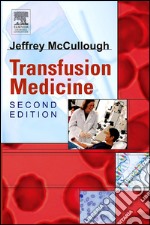 Transfusion Medicine E-BookTransfusion Medicine E-Book. E-book. Formato EPUB ebook