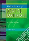 Phillips' Science of Dental Materials - eBookMiddle East and African Edition. E-book. Formato EPUB ebook di Kenneth J. Anusavice