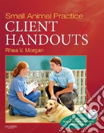 Small Animal Practice Client Handouts - E-Book. E-book. Formato EPUB