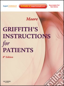 Griffith's Instructions for Patients E-BookExpert Consult. E-book. Formato EPUB ebook di Stephen W. Moore