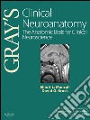 Gray&apos;s Clinical NeuroanatomyThe Anatomic Basis for Clinical Neuroscience. E-book. Formato EPUB ebook