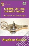 Shrine of the desert mage. The Parsina saga. E-book. Formato Mobipocket ebook