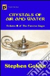 Crystals of air and water. The Parsina saga. E-book. Formato EPUB ebook