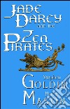 Jade Darcy and the zen pirates. E-book. Formato EPUB ebook