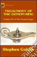 Treachery of the demon king. The Parsina saga. E-book. Formato EPUB ebook